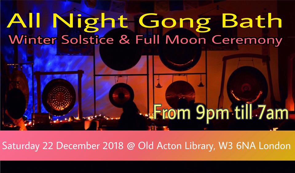 All Night Gong Bath - Winter Solstice & Full Moon in Cancer