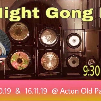 All Night Gong Journeys - monthly event